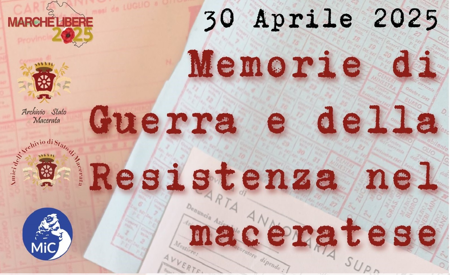 “Memorie di Guerra e della Resistenza nel maceratese”. Mostra documnetaria e convegno